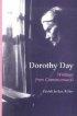 Dorothy Day: Writings from