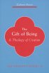 The Gift of Being