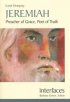 Jeremiah - Preacher of Grace, Poet of Truth