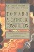 Toward a Catholic Constitution