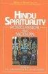 HIndu Spirituality Vol 2 - Postclassical and Modern