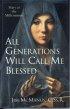 All Generations Will Call Me Blessed - Mary at the Millennium