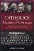 Catholics and American Culture