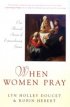 When Women Pray