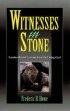 WITNESSES IN STONE PB - Landmarks and Lessons from the Living God