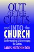 OUT OF THE CULTS AND INTO THE CHURCH PB