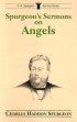 Spurgeon's Sermons On Angels