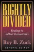 RIGHTLY DIVIDED PB - Readings in Biblical Hermeneutics