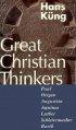 Great Christian Thinkers