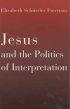 Jesus and the Politics of Interpretation