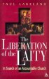 The Liberation of the Laity