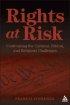 Rights At Risk - Confronting the Cultural, Ethical, and Religious Challenges