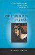 Precarious Living: The Path to Life - The Path to Life