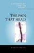 The Pain That Heals
