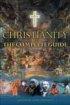 Christianity: A Complete Guide - A Complete Guide