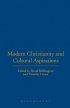 Modern Christianity and Cultural Aspirations