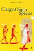 Clergy: The Origin of Species - The Origin of Species