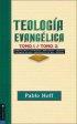 Teologia Evangelica Tomo 1 / Tomo 2