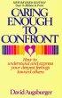 Caring Enough to Confront
