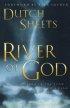 The River of God - Moving in the Flow of God's Plan for Revival