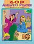 God Answers Prayer Colouring Book