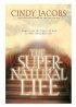 SUPERNATURAL LIFE PB - Experience the Power of God in Your Everyday Life