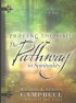 Praying the Bible the Pathway to Spirituality
