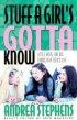Stuff a Girl's Gotta Know