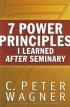 Seven Power Principles That I Learned After Seminary