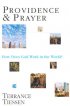 Providence & Prayer: How Does God Work in the World? - How Does God Work in the World?