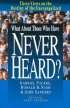 What About Those Who Have Never Heard?