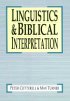 Linguistics and Biblical Interpretation