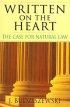 Written on the Heart: The Case for Natural Law / J. Budziszewski. - The Case for Natural Law / J. Budziszewski.