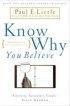 Know Why You Believe