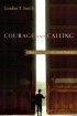 Courage and Calling: Embracing Your God-given Potential - Embracing Your God-given Potential