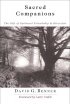 Sacred Companions: The Gift of Spiritual Friendship & Direction - The Gift of Spiritual Friendship & Direction