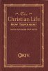 NKJV Christian Life New Testament: Burgundy Leathflex - Master Outlines and Study Notes