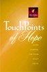 Touchpoints of Hope: God's Answers for Your Daily Needs C - God's Answers for Your Daily Needs C