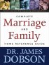 Complete Marriage and Family Home Reference Guide