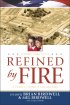 Refined By Fire paperback - A Family's Triumph of Love and Faith : a Soldier's Story of 9-11