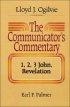 1 2 & 3 John & Revelation : Communicators Commentary