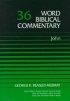 John : Word Biblical Commentary