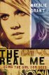 The Real Me: Being the Girl God Sees - Being the Girl God Sees