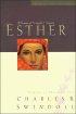 Esther: A Study of Providence and Courage - A Study of Providence and Courage