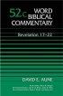 Revelation: 17-22 : Word Biblical Commentary