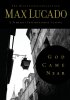 God Came Near: The Bestseller Collection