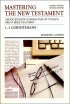 1 & 2 Corinthians : Vol 7 : Mastering the New Testament
