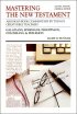 Galatians, Ephesians, Philippians, Colossians, Philemon : Vol 8 :Mastering the New Testament
