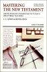 1 2 & 3 John & Revelations : Vol 12 : Mastering the New Testament - A Book by Book Commentary by Today's Great Bible Teachers