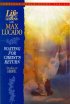 Waiting for Christ's Return: Life Lessons With Max Lucado